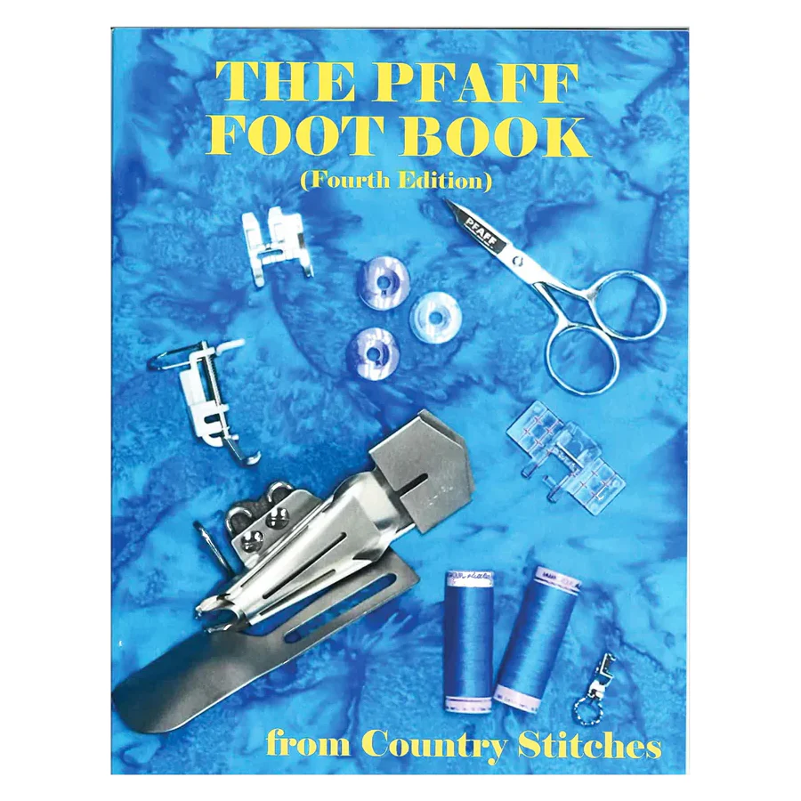 The Pfaff Foot Book (4th Edition)